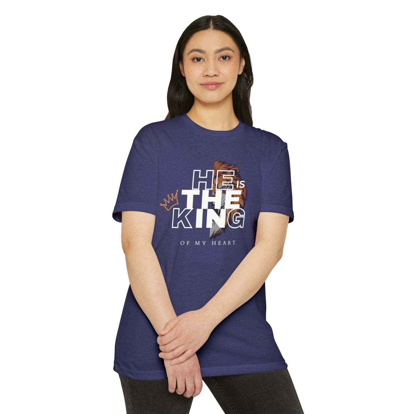 He is The King of my Heart T Shirt Unisex